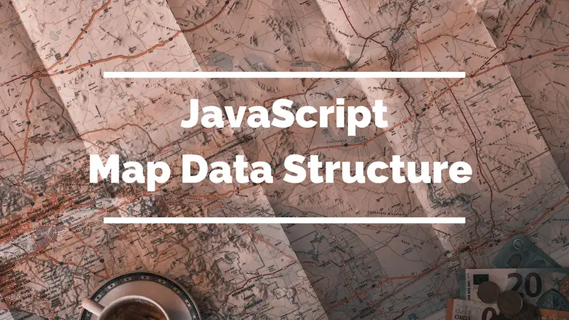 Javascript Map Data Structure Illustration.webp
